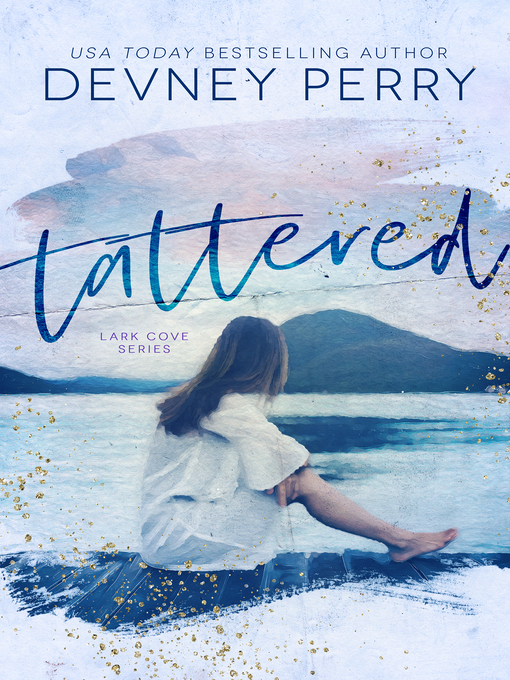 Title details for Tattered by Devney Perry - Available
